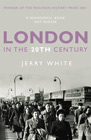London in the Twentieth Century - paperback jacket